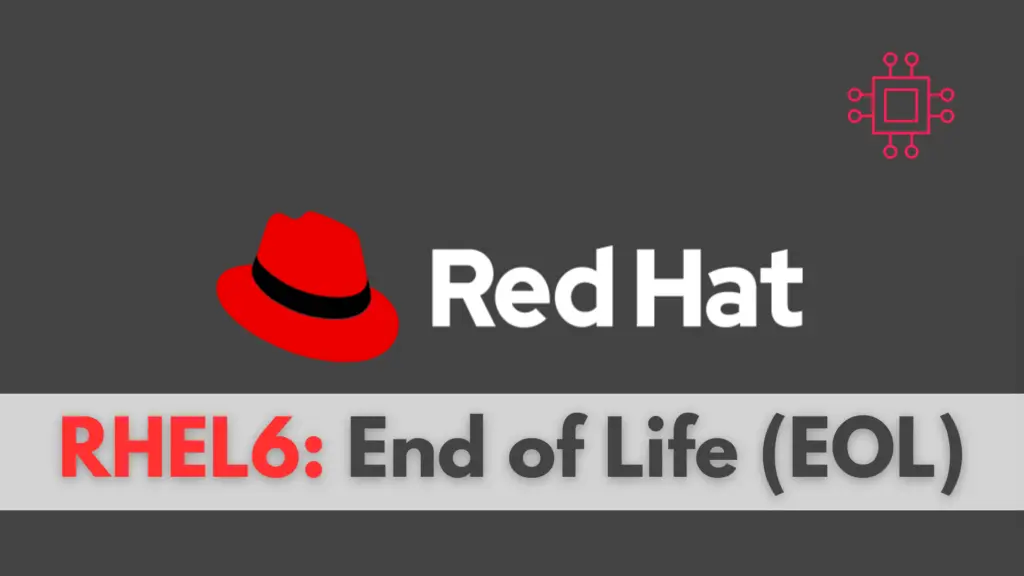 RHEL6: End of Life