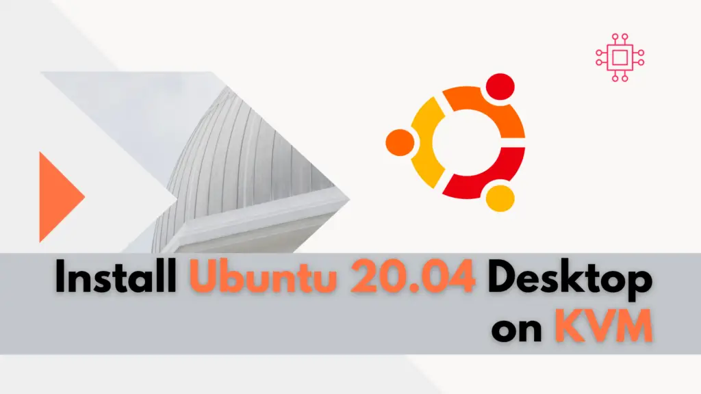 Install Ubuntu desktop on KVM