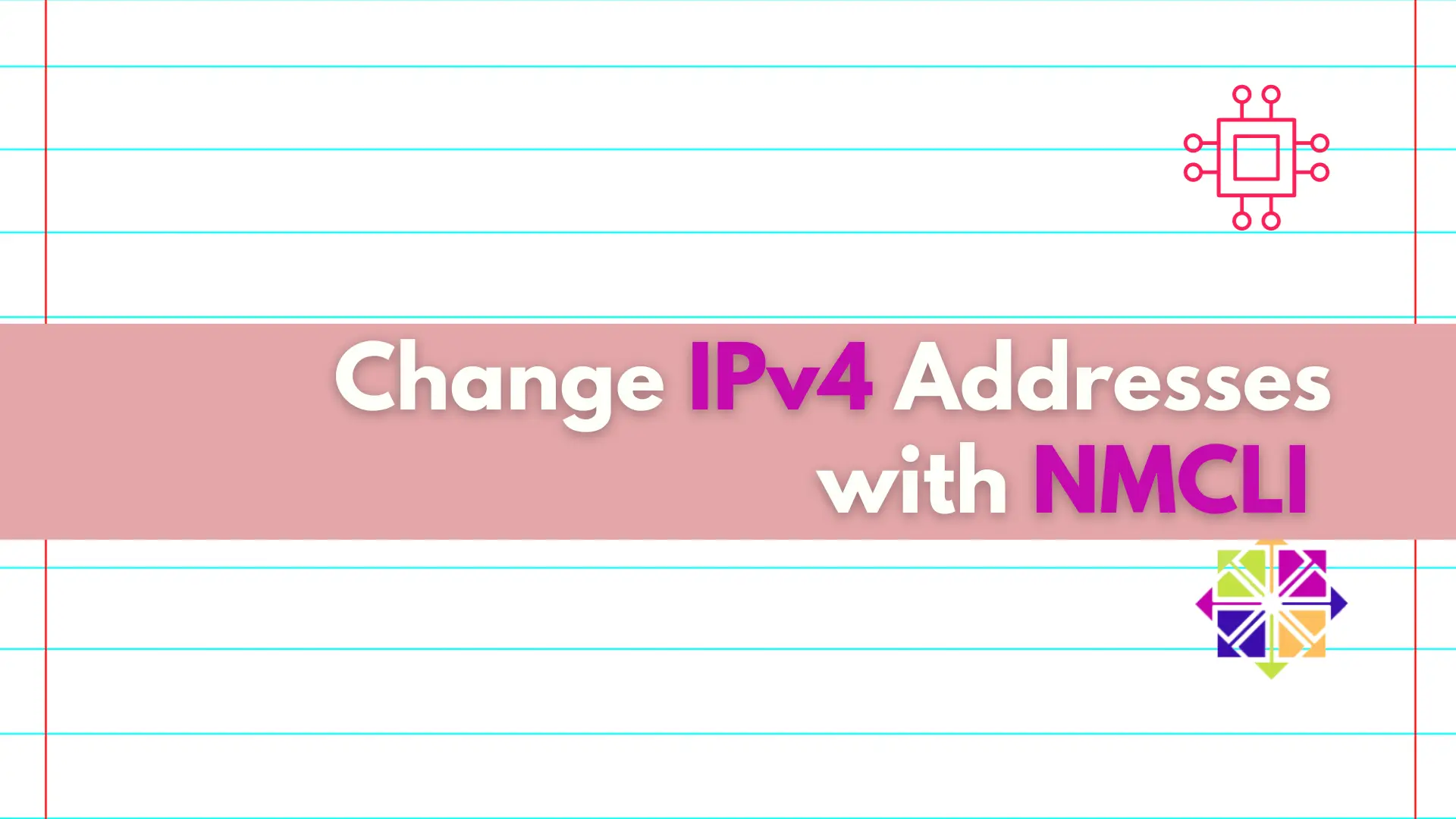 Change IPv4 addresses using nmcli