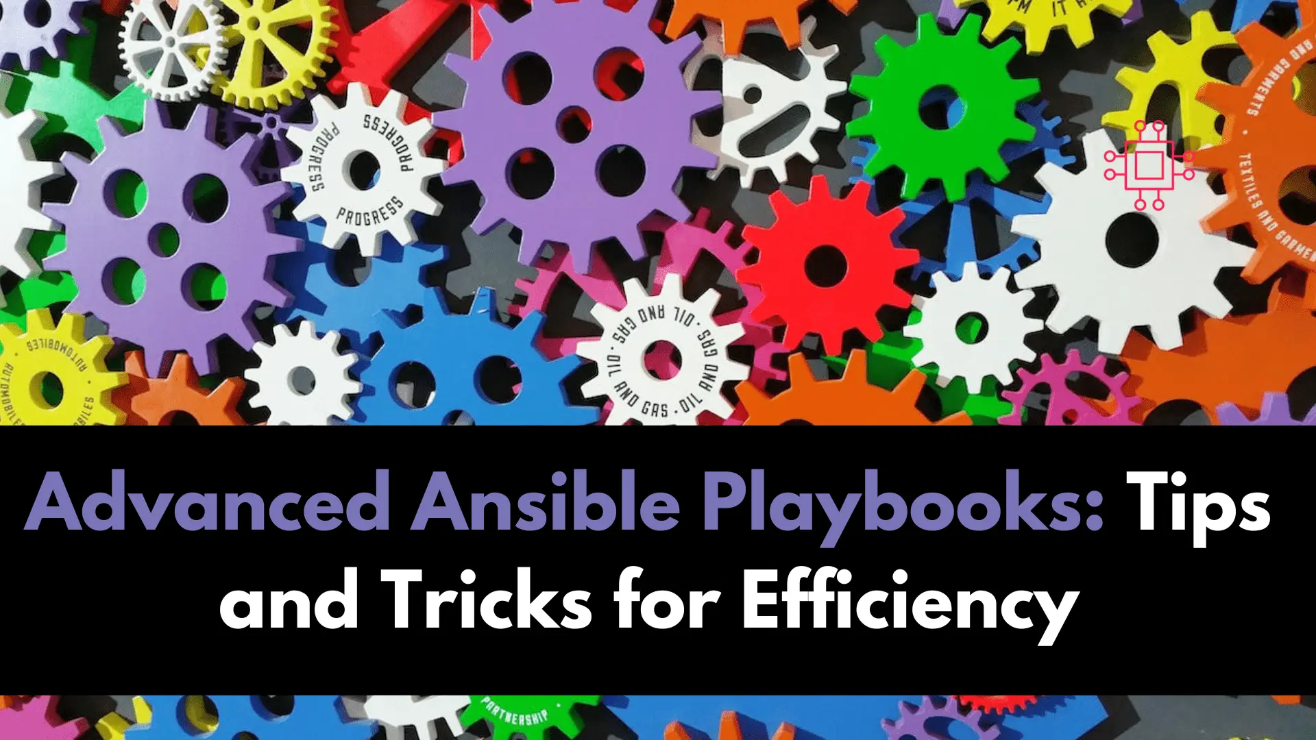 Advanced Ansible Playbooks