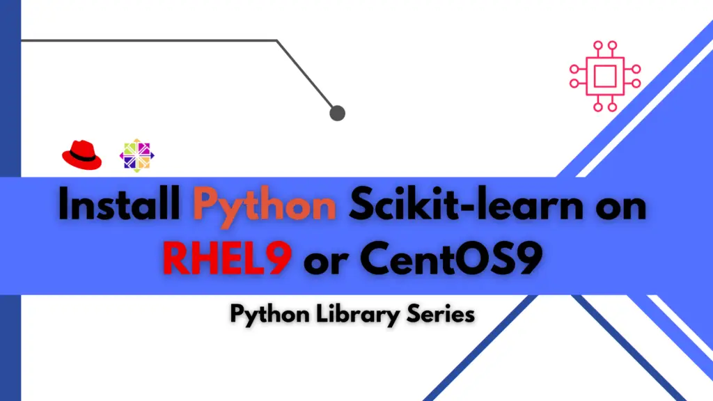 Install Scikit-learn on CentOS9