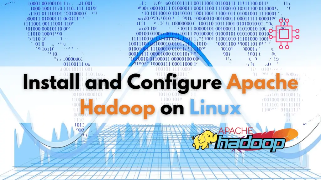 Install and configure Apache Hadoop