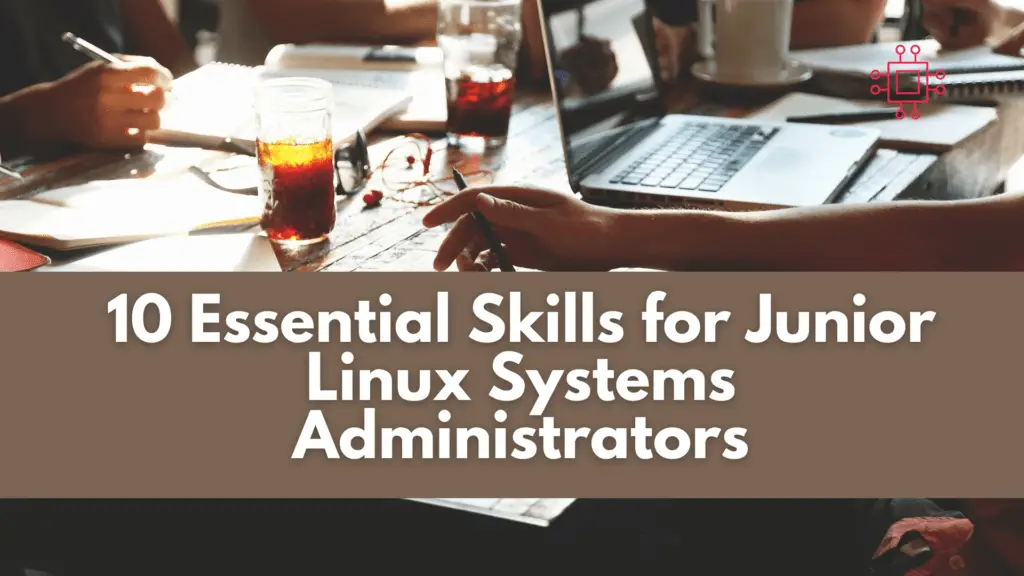 Junior Linux sysadmin skills