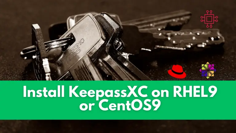 Install KeepassXC on RHEL9 or CentOS9