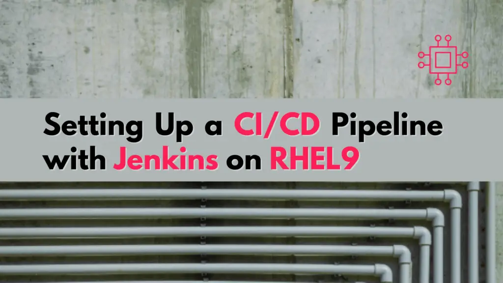 CI/CD with Jenkins on RHEL9