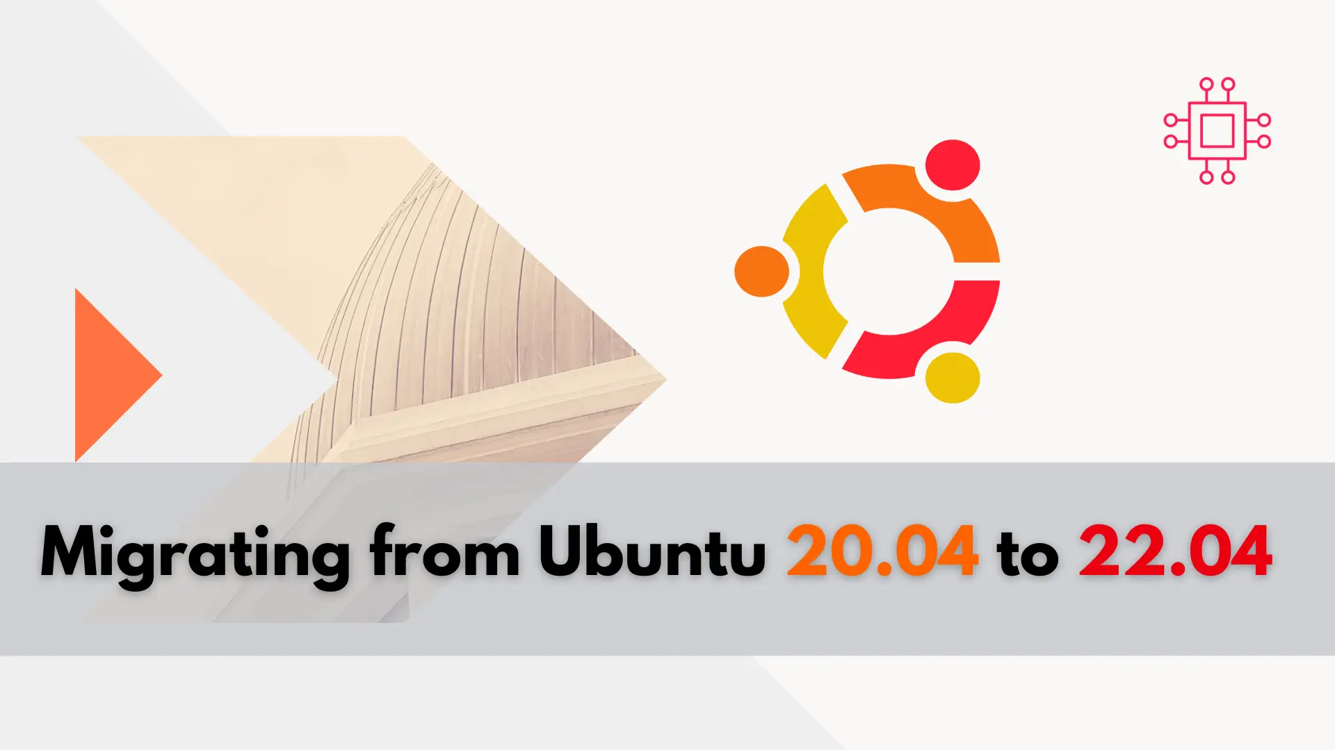 Migrating from Ubuntu 20.04 to 22.04