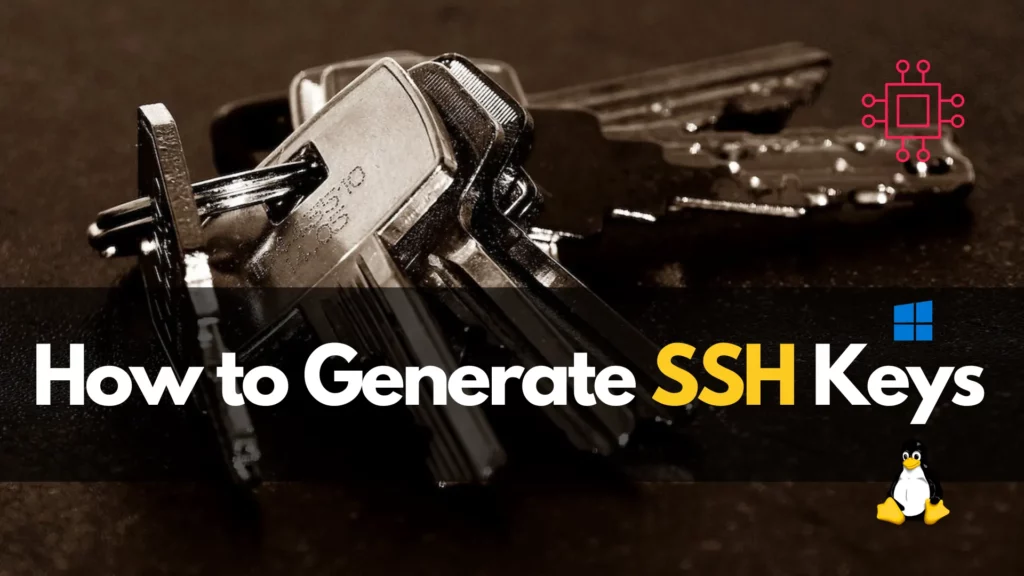 Generate SSH Keys
