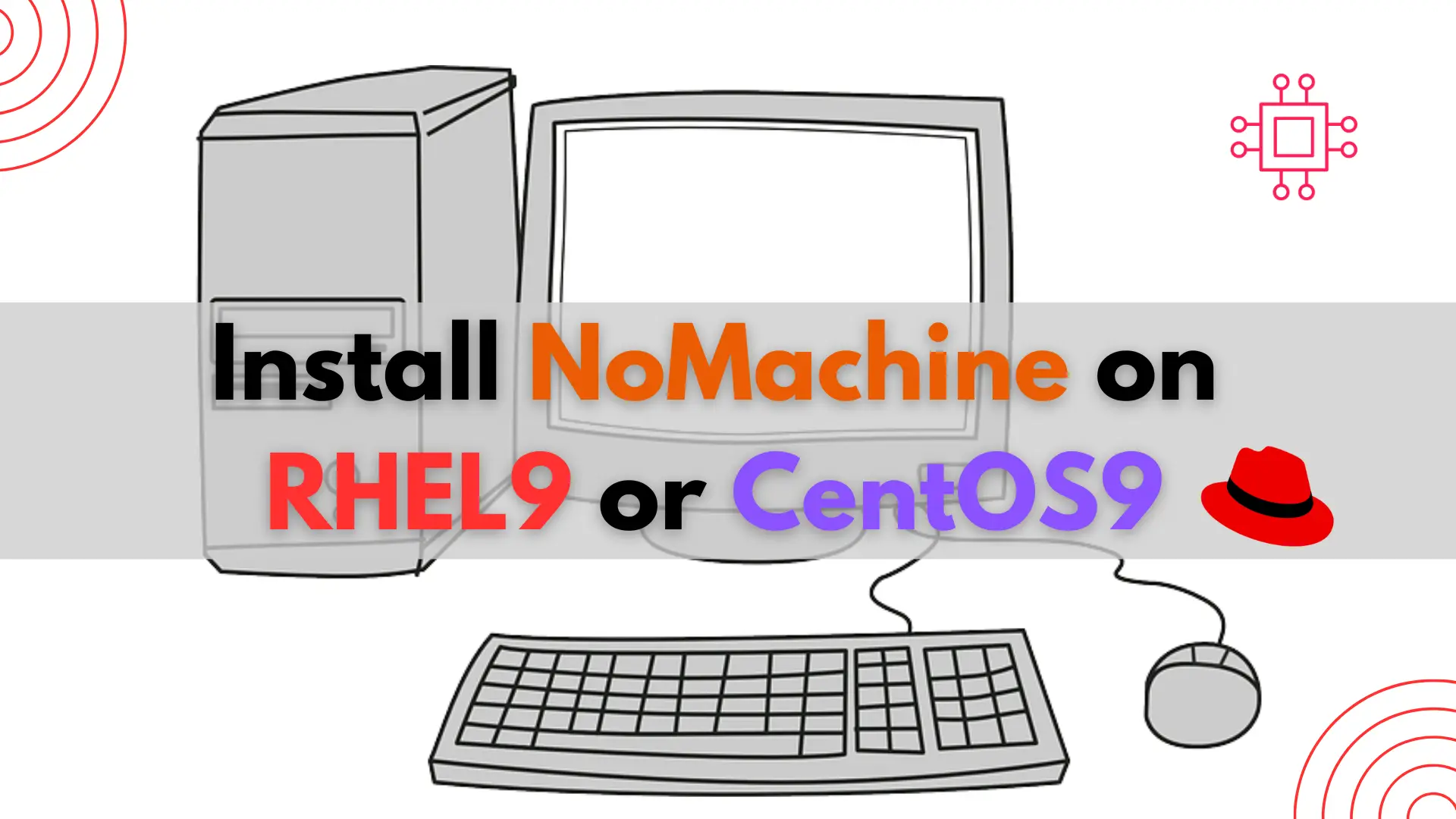 Install NoMachine on RHEL9