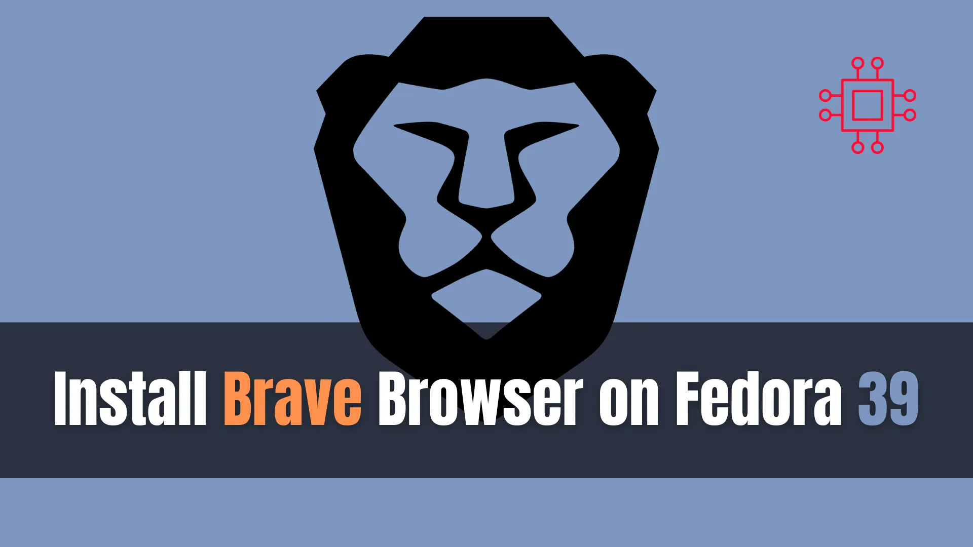 Install Brave Browser on Fedora 39