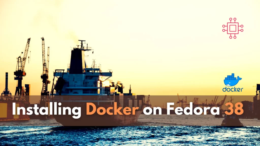 Install Docker on Fedora 38