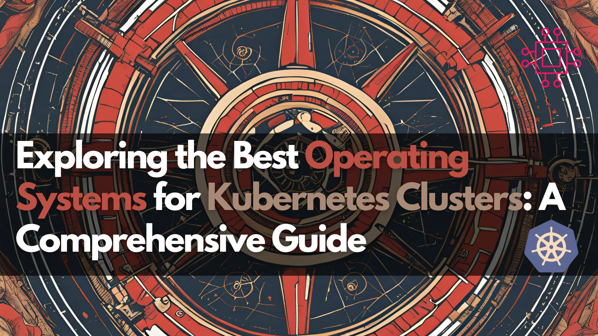 Best operating systems for Kubernetes clusters