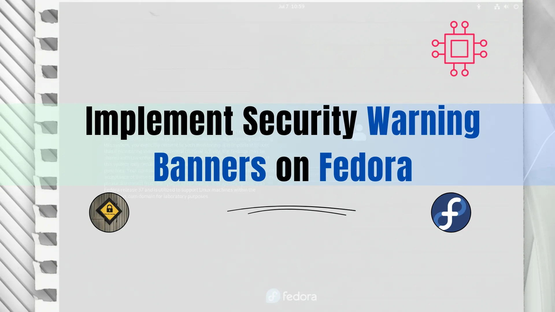 Warning banners on Fedora versions 35 to 40