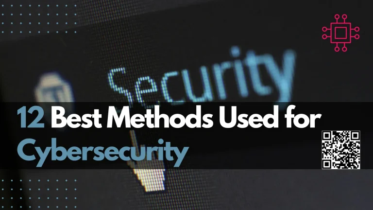 12 best cybersecurity methods