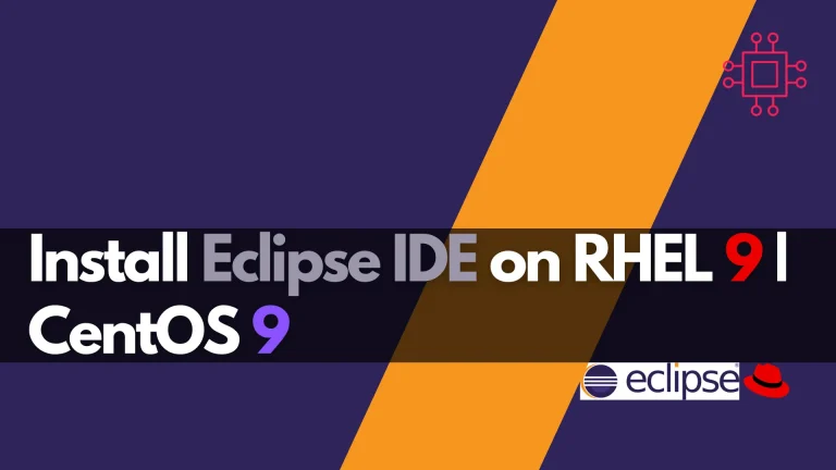 Install Eclipse IDE on RHEL 9 | CentOS 9