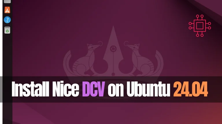 Install Nice DCV on Ubuntu 24.04