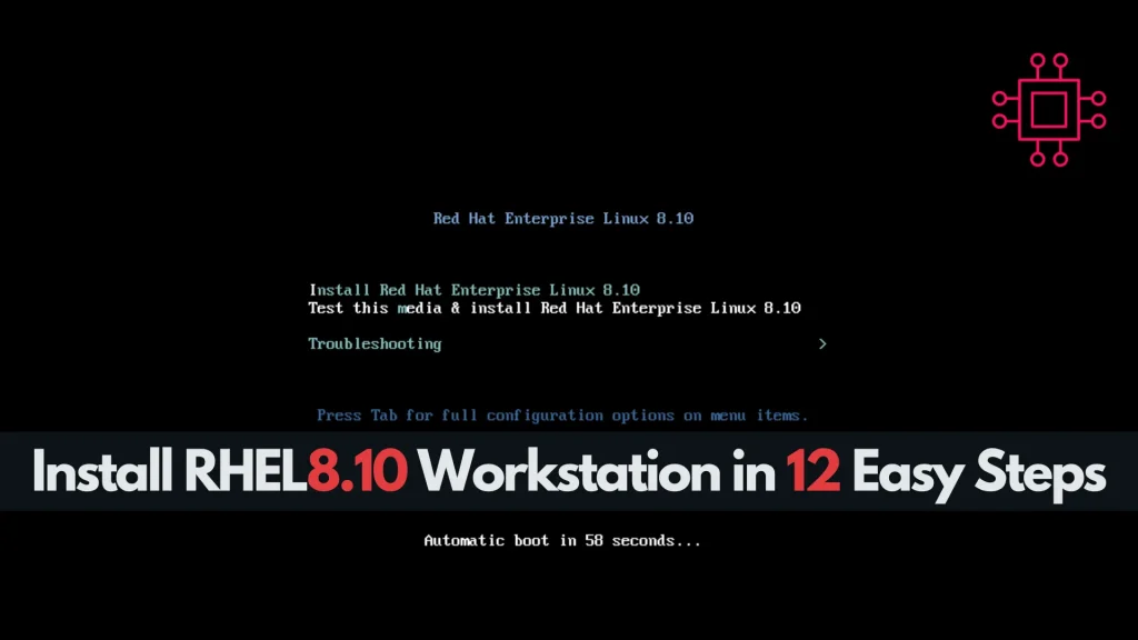 Install RHEL 8.10 Workstation