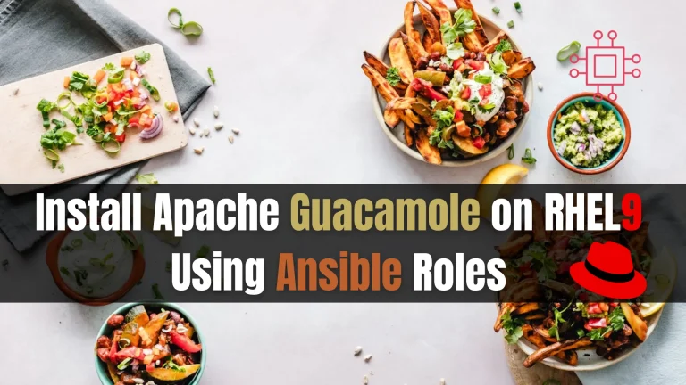 Install Apache Guacamole on RHEL 9 using Ansible