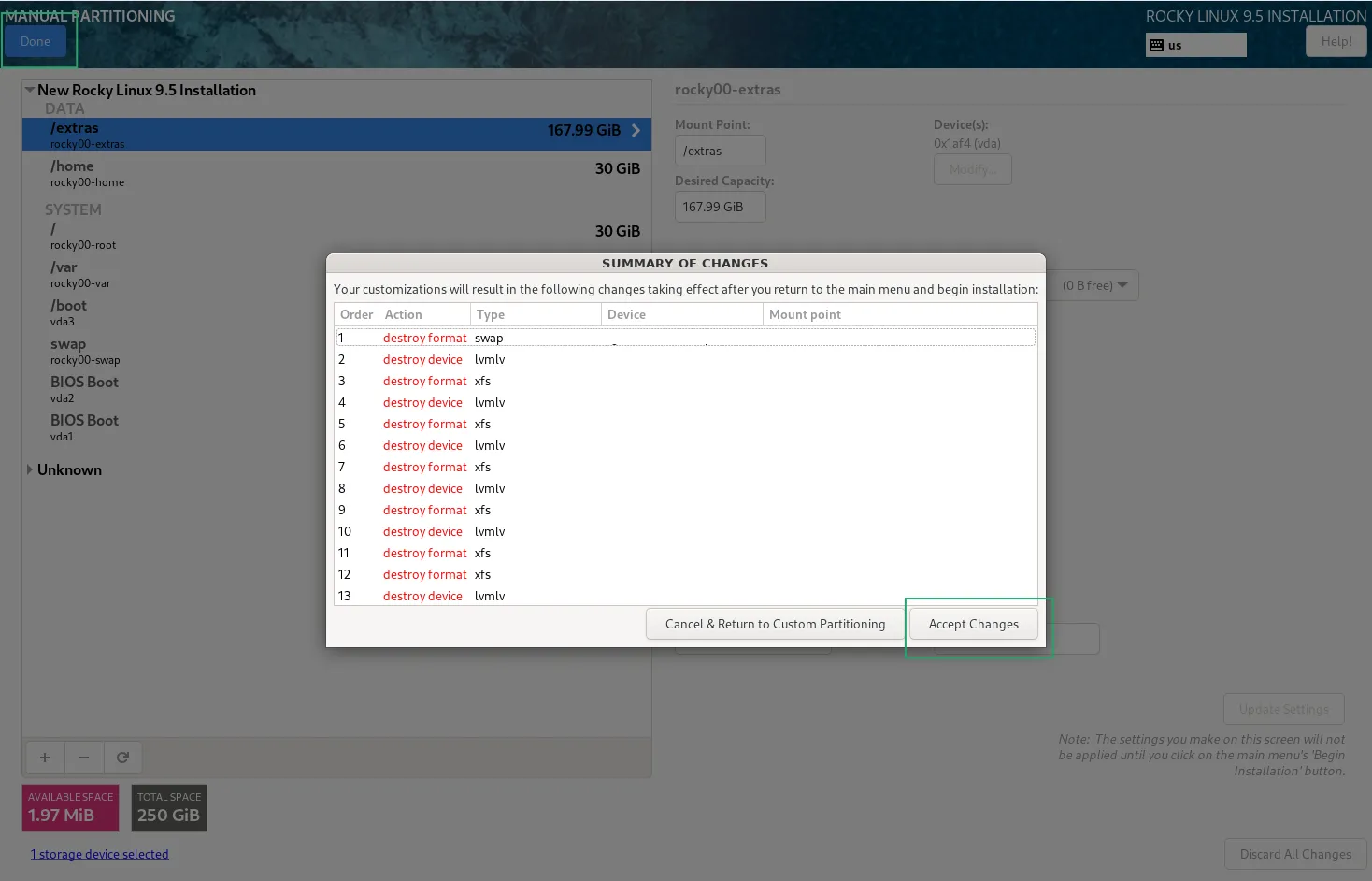 Install Rocky Linux 9.5: Accept Changes - Disk Partitioning